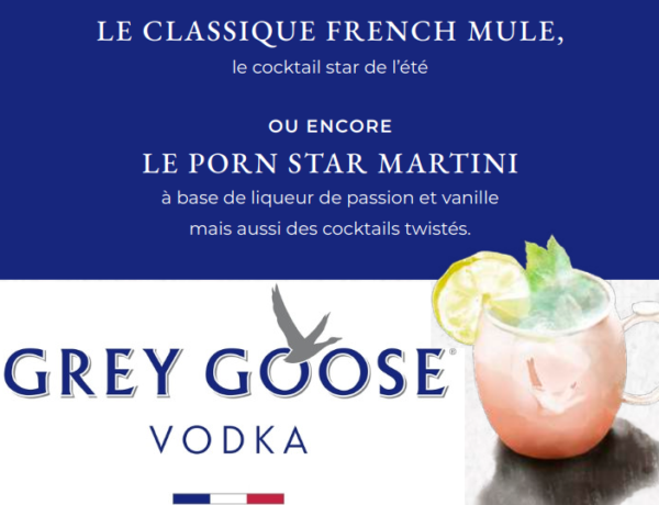 la carte de grey goose : la classique french mule ou le porn star martini