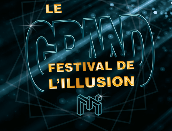 Grand Festival de l'Illusion